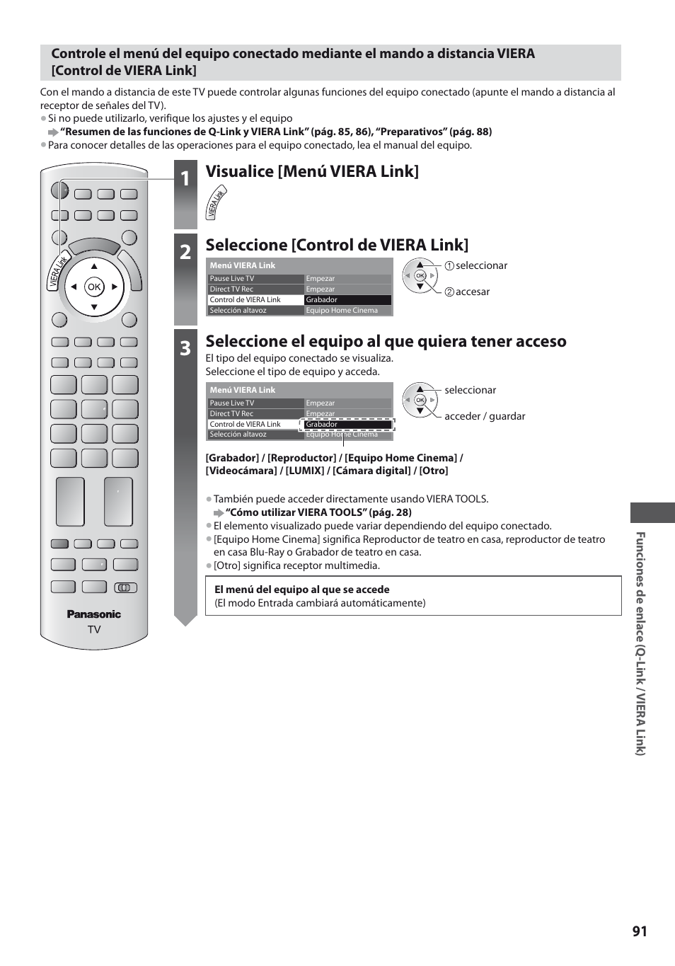 Visualice [menú viera link, Seleccione [control de viera link, Seleccione el equipo al que quiera tener acceso | Panasonic TXL19D35ES User Manual | Page 91 / 108