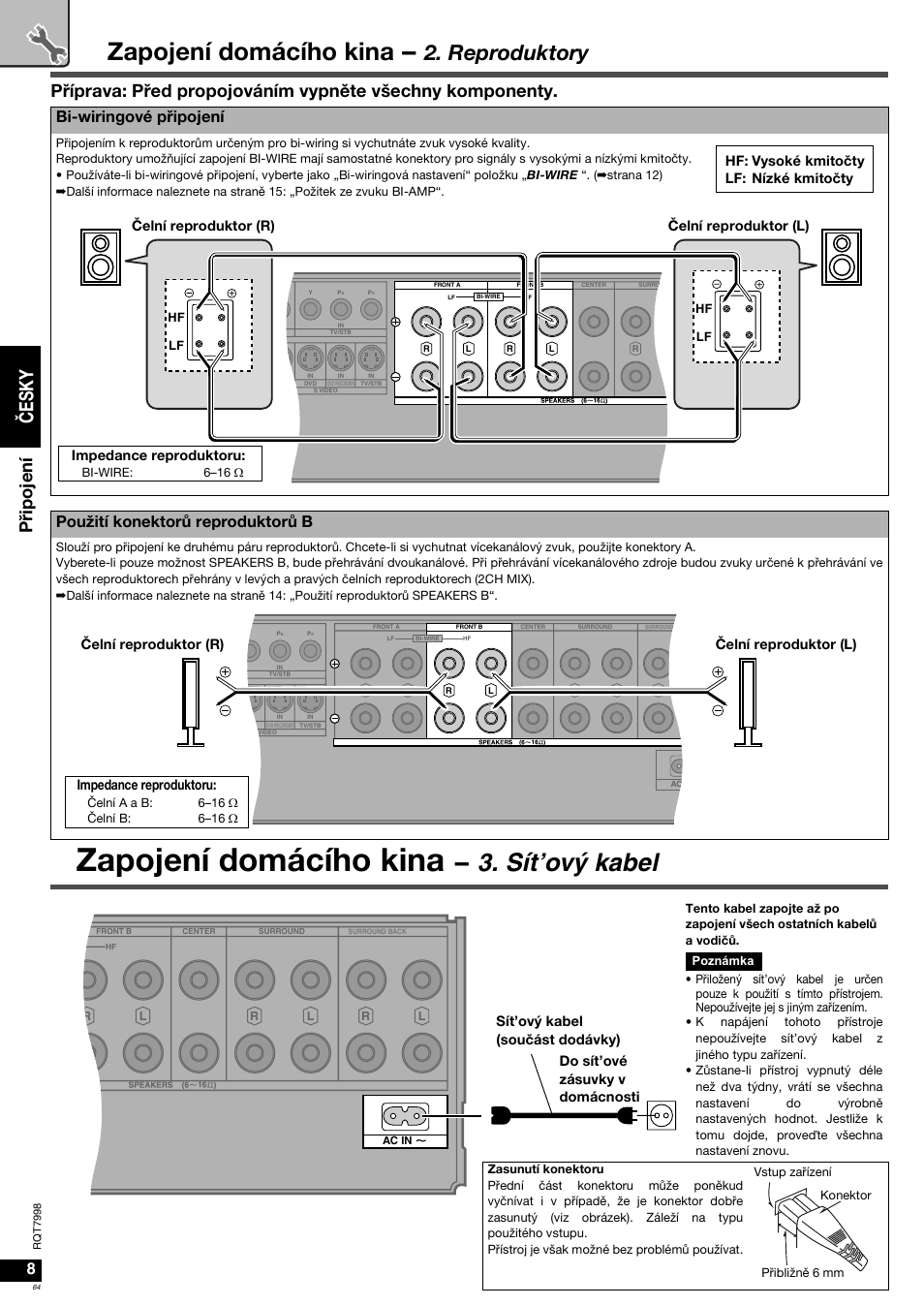 Zapojení domácího kina, Sít’ový kabel, Reproduktory | Čes k y, Při pojen í, Bi-wiringové připojení, Použití konektorů reproduktorů b, Impedance reproduktoru, Čelní reproduktor (r) čelní reproduktor (l), Hf: vysoké kmitočty lf: nízké kmitočty | Panasonic SAXR55 User Manual | Page 64 / 84