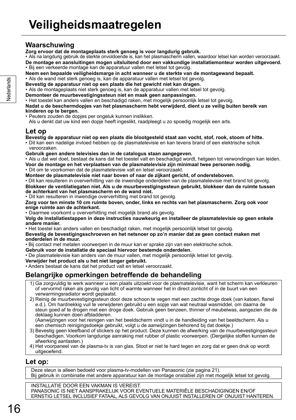 Veiligheidsmaatregelen, Waarschuwing, Let op | Belangrijke opmerkingen betreffende de behandeling | Panasonic TYWK6P1RW User Manual | Page 16 / 90