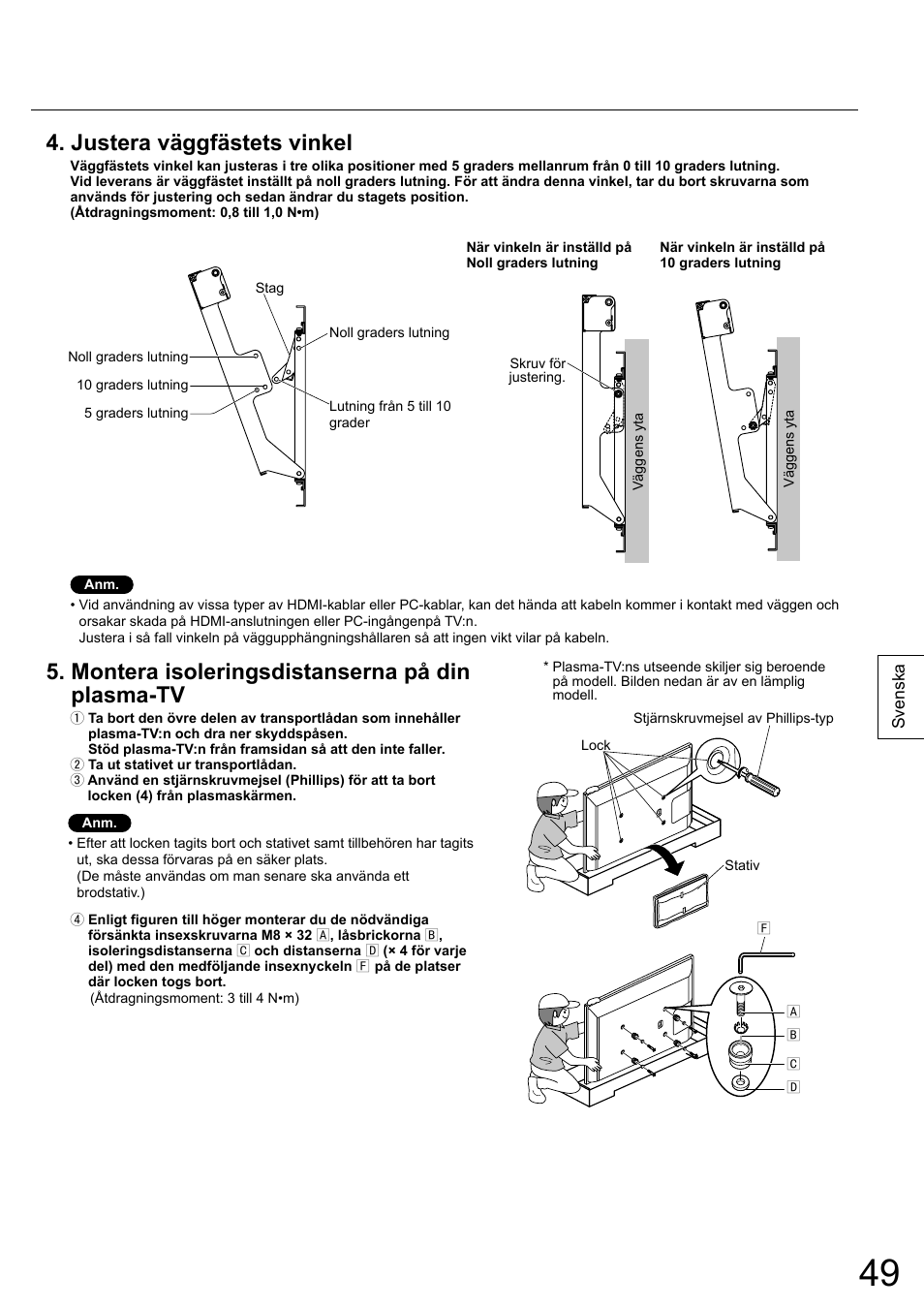 Justera väggfästets vinkel, Montera isoleringsdistanserna på din plasma-tv | Panasonic TYWK6P1RW User Manual | Page 49 / 90