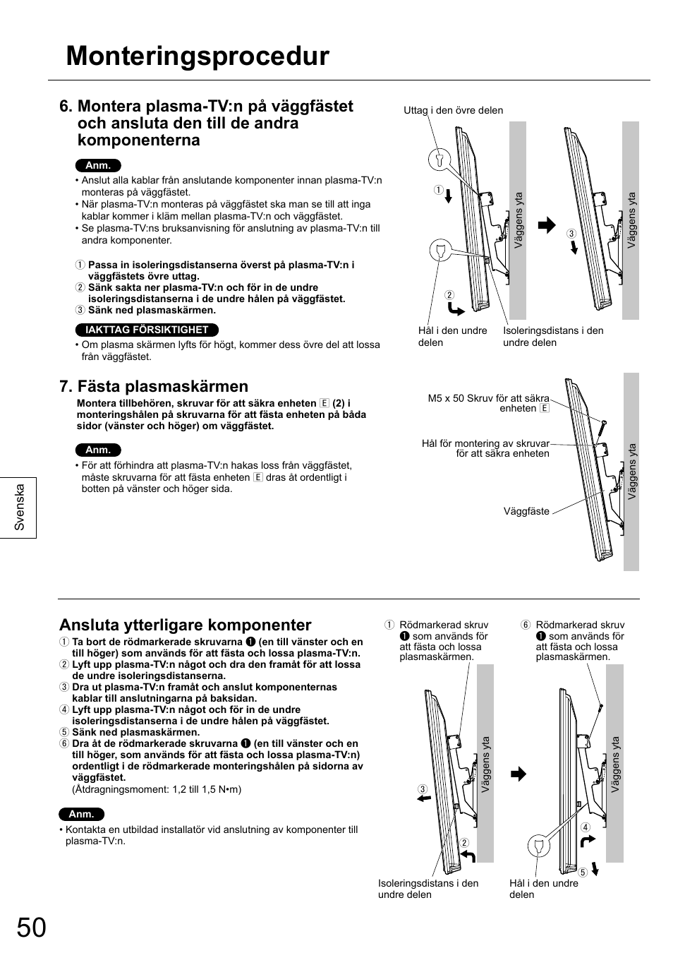 Monteringsprocedur, Fästa plasmaskärmen, Ansluta ytterligare komponenter | Panasonic TYWK6P1RW User Manual | Page 50 / 90