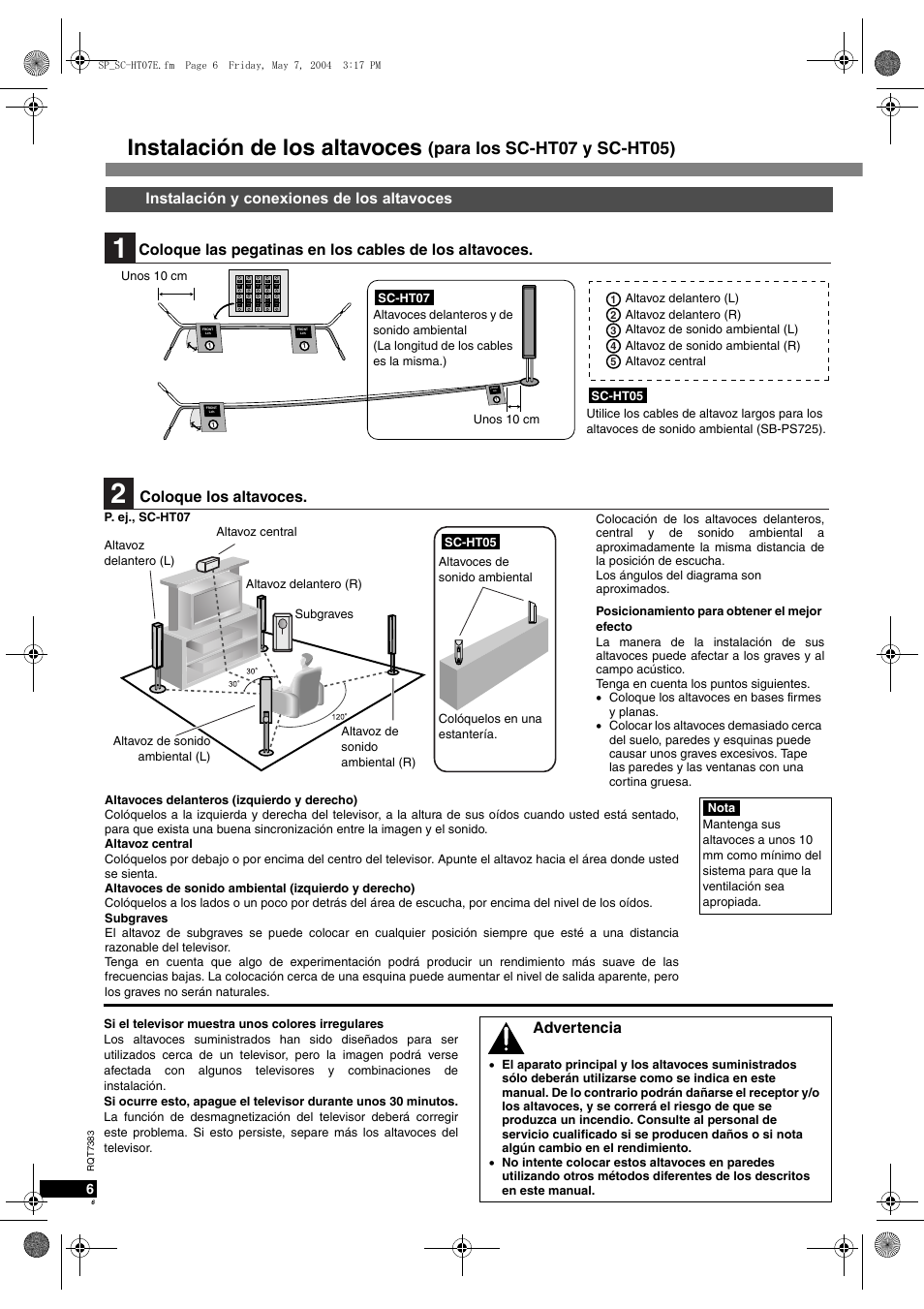 Instalación de los altavoces, Para los sc-ht07 y sc-ht05), Instalación y conexiones de los altavoces | Coloque los altavoces, Advertencia | Panasonic SCHT05 User Manual | Page 6 / 28