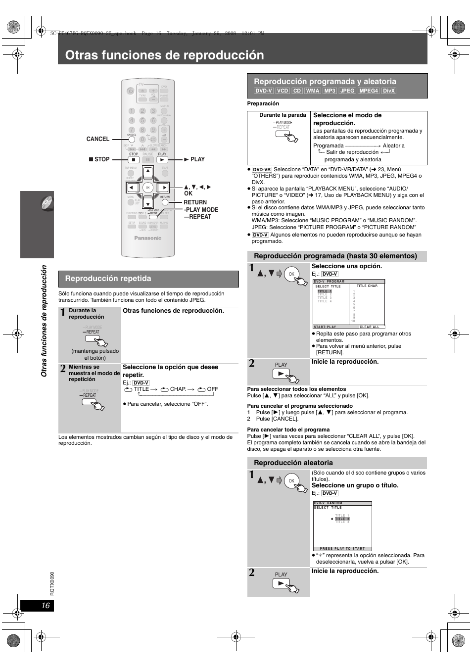 Otras funciones de reproducción, Reproducción repetida, Reproducción programada y aleatoria | Reproducción programada (hasta 30 elementos), Reproducción aleatoria | Panasonic SCPT467 User Manual | Page 16 / 44