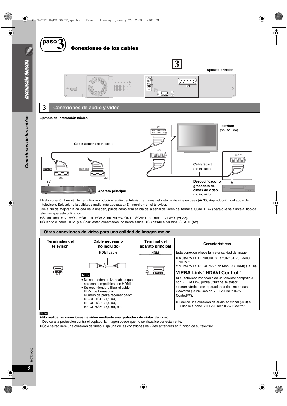 Paso, Instalació n sencilla, Conexiones de los cables | Conexiones de audio y vídeo, Viera link “hdavi control | Panasonic SCPT467 User Manual | Page 8 / 44