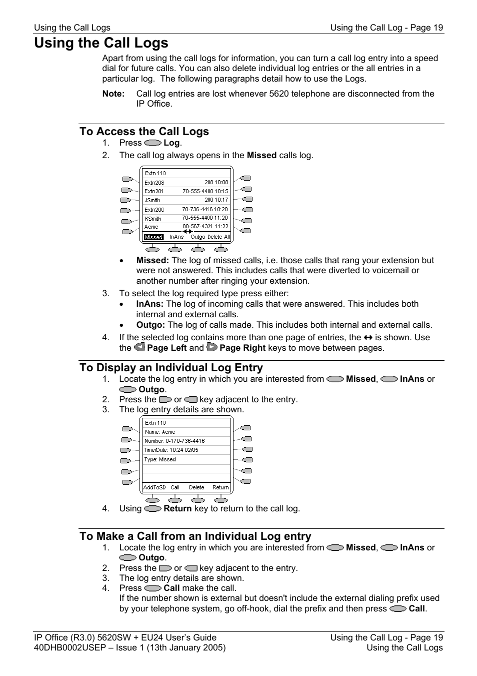 Using the call logs, To access the call logs, To display an individual log entry | To make a call from an individual log entry | Avaya 5620SW + EU24 User Manual | Page 19 / 70