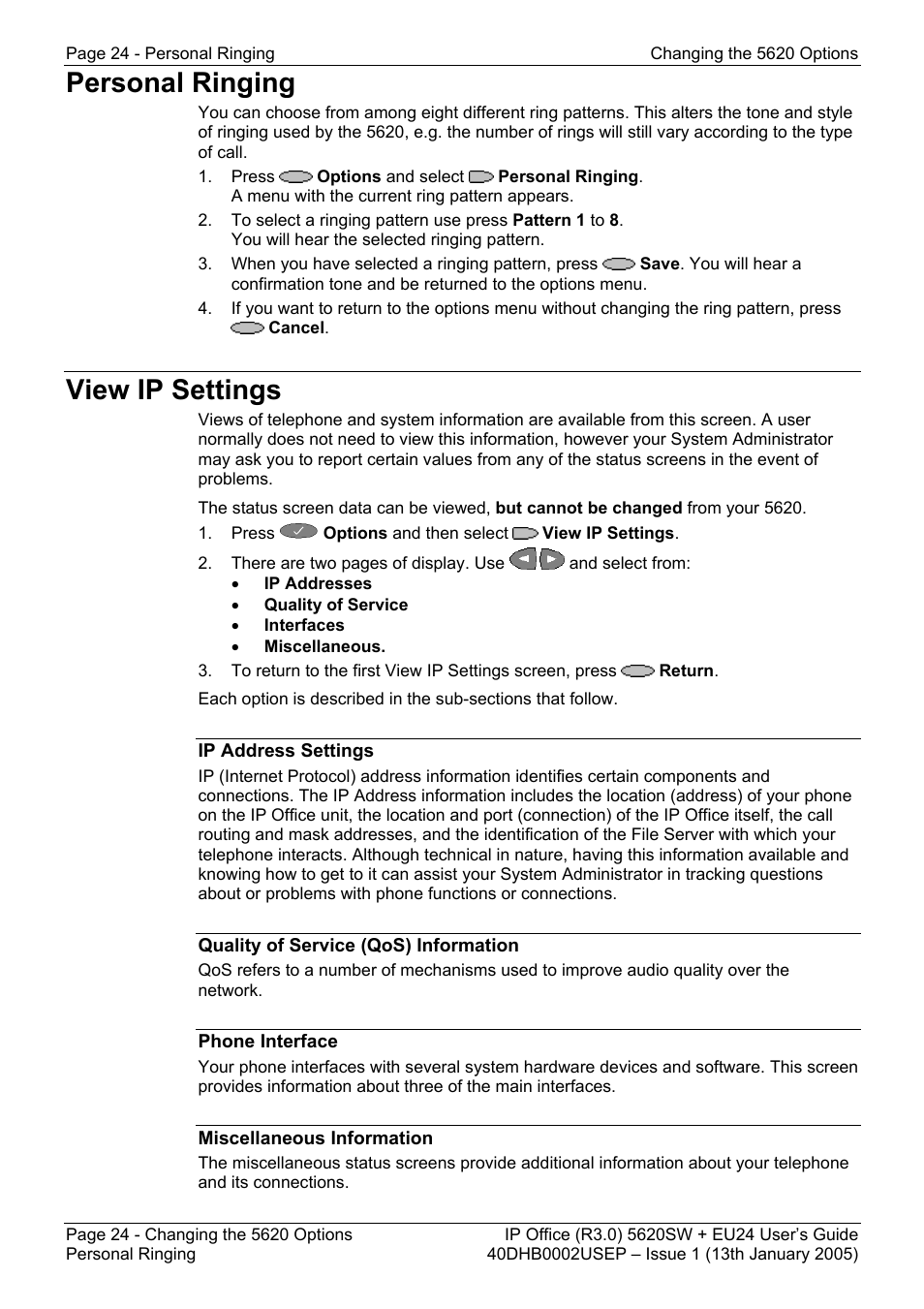 Personal ringing, View ip settings, Personal ringing view ip settings | Ip address settings, Quality of service (qos) information, Phone interface, Miscellaneous information | Avaya 5620SW + EU24 User Manual | Page 24 / 70