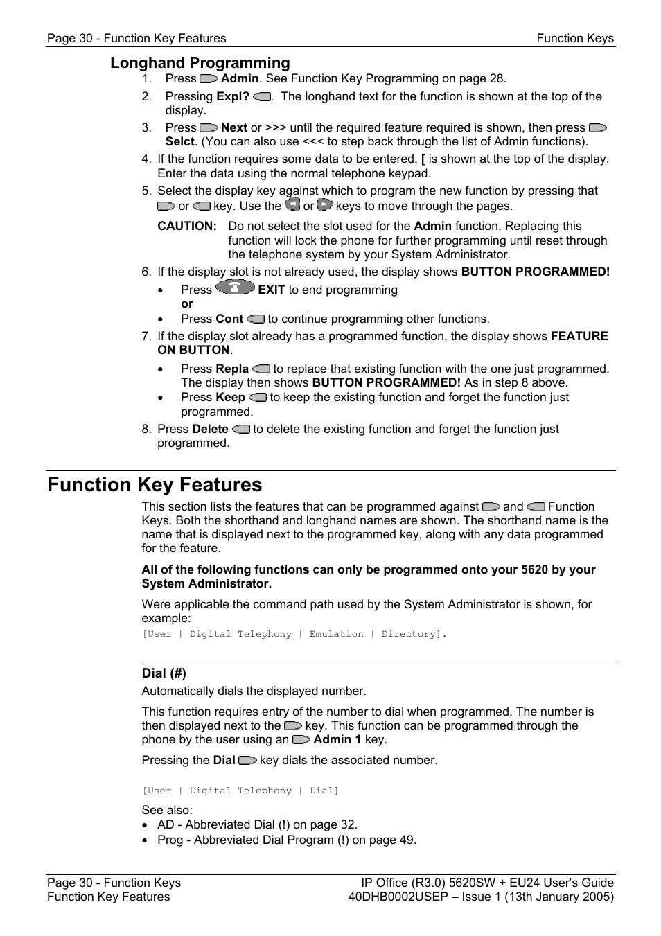 Longhand programming, Function key features, Dial (#) | Avaya 5620SW + EU24 User Manual | Page 30 / 70