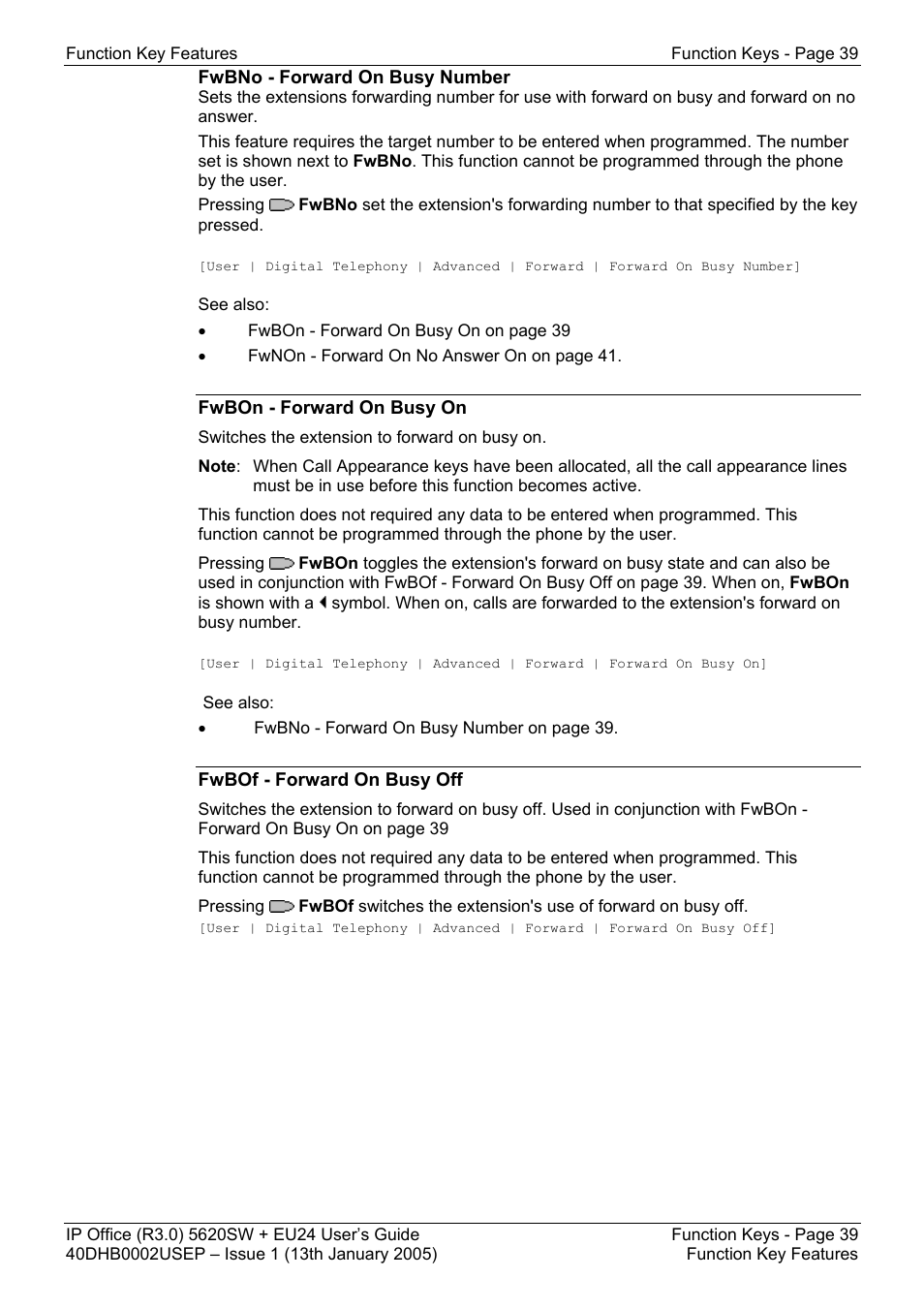 Fwbno - forward on busy number, Fwbon - forward on busy on, Fwbof - forward on busy off | Avaya 5620SW + EU24 User Manual | Page 39 / 70