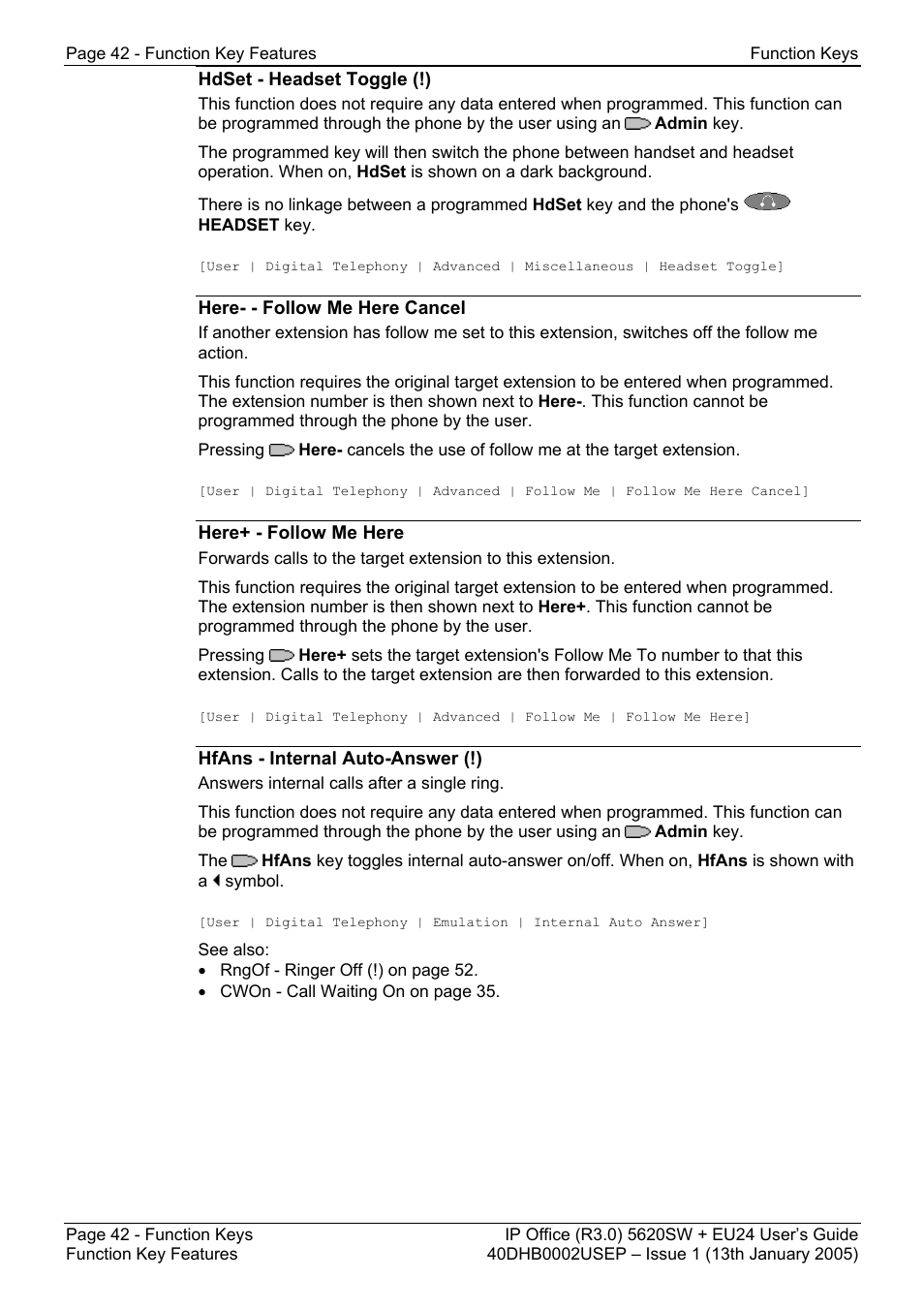 Hdset - headset toggle (!), Here- - follow me here cancel, Here+ - follow me here | Hfans - internal auto-answer (!) | Avaya 5620SW + EU24 User Manual | Page 42 / 70