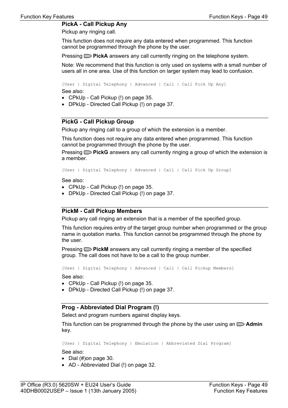 Picka - call pickup any, Pickg - call pickup group, Pickm - call pickup members | Prog - abbreviated dial program (!) | Avaya 5620SW + EU24 User Manual | Page 49 / 70