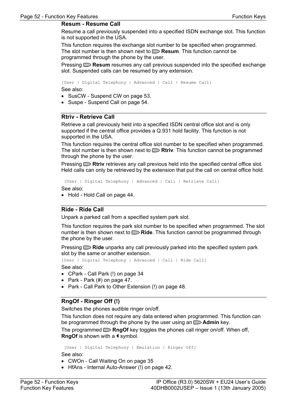 Resum - resume call, Rtriv - retrieve call, Ride - ride call | Rngof - ringer off (!) | Avaya 5620SW + EU24 User Manual | Page 52 / 70