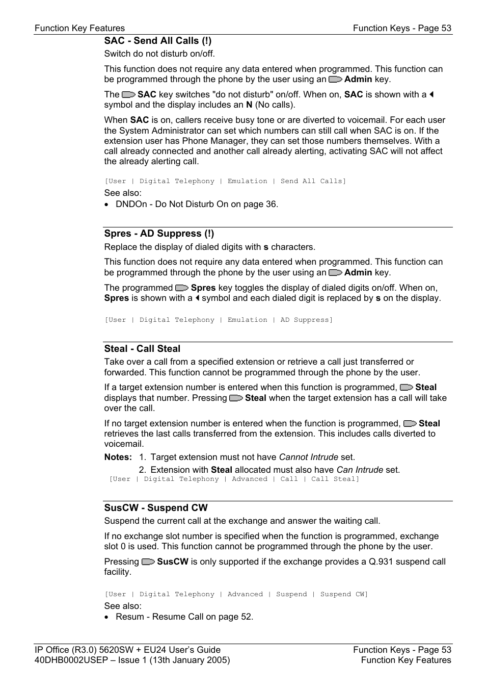 Sac - send all calls (!), Spres - ad suppress (!), Steal - call steal | Suscw - suspend cw | Avaya 5620SW + EU24 User Manual | Page 53 / 70