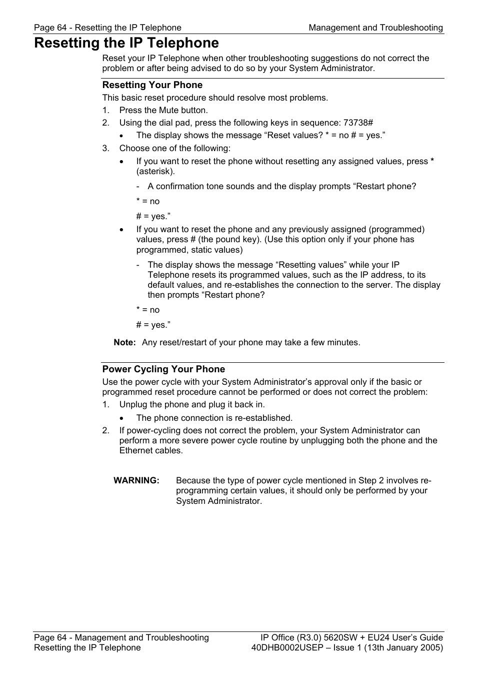 Resetting the ip telephone, Resetting your phone, Power cycling your phone | Avaya 5620SW + EU24 User Manual | Page 64 / 70