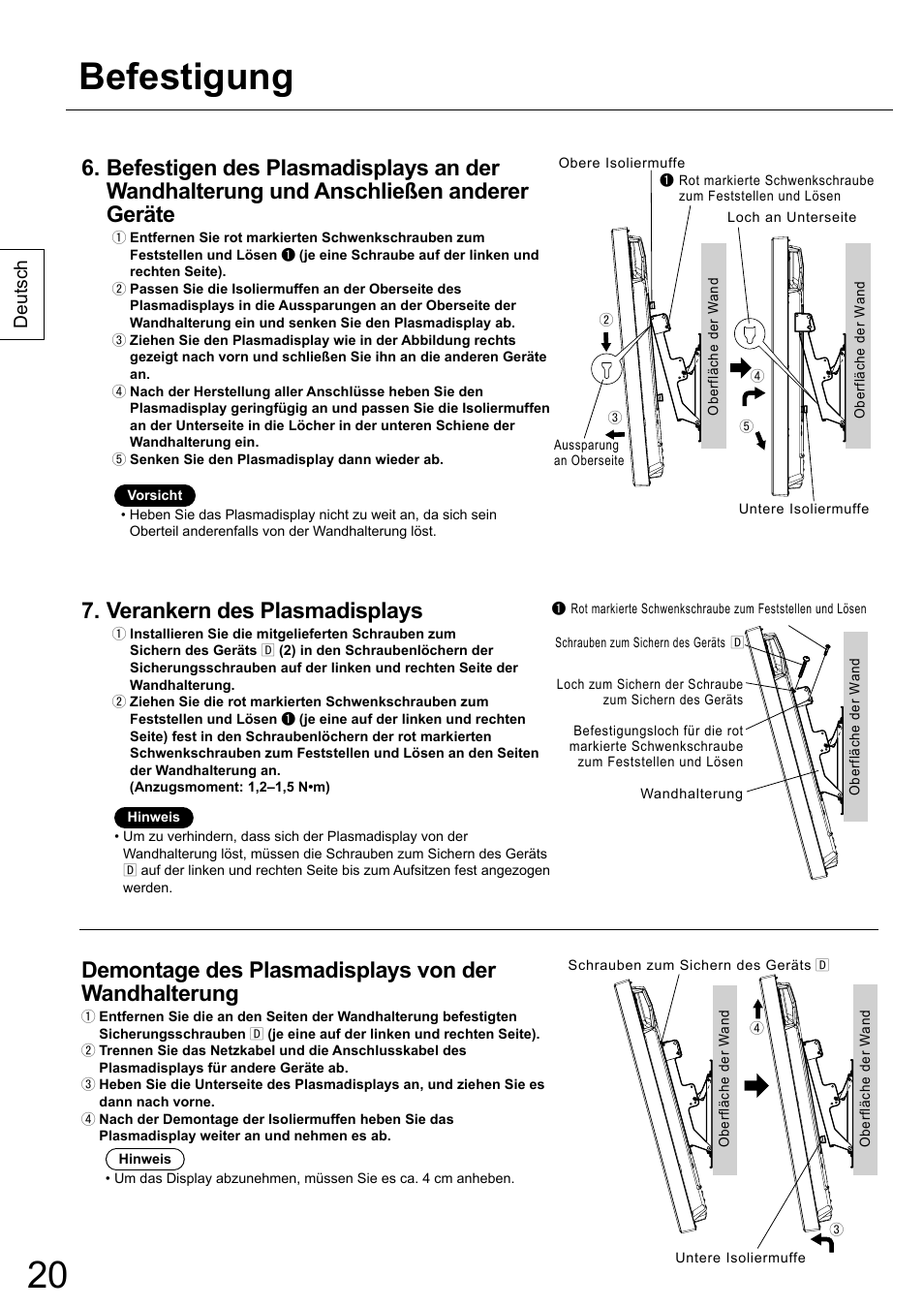 Befestigung, Verankern des plasmadisplays, Demontage des plasmadisplays von der wandhalterung | Deutsch | Panasonic TYWK42PR20 User Manual | Page 20 / 72