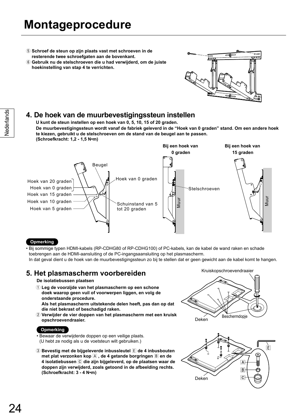 Montageprocedure, De hoek van de muurbevestigingssteun instellen, Het plasmascherm voorbereiden | Nederlands | Panasonic TYWK42PR20 User Manual | Page 24 / 72