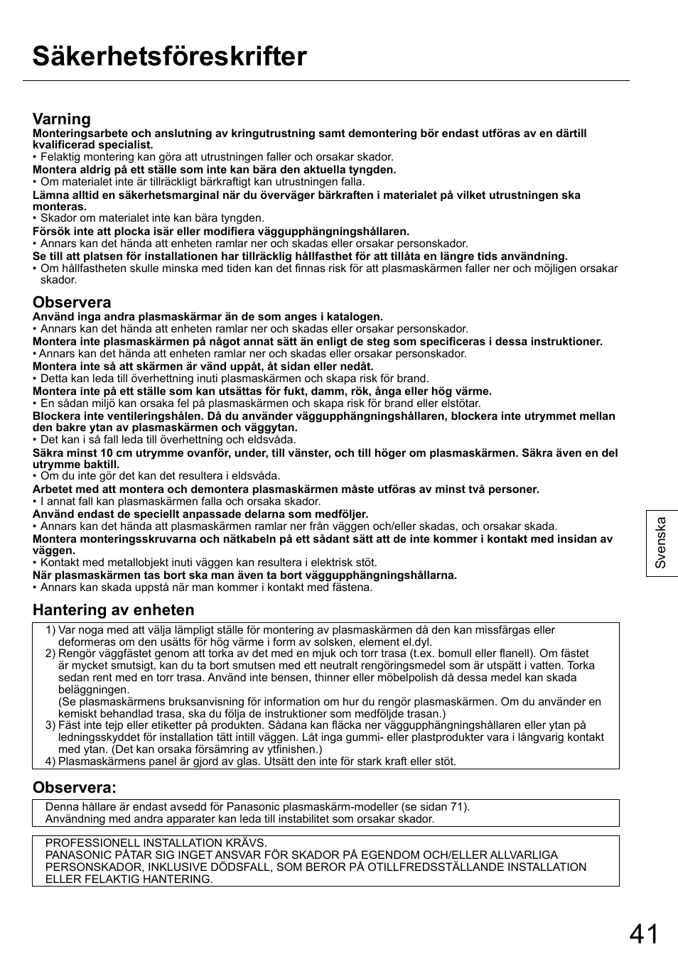 Säkerhetsföreskrifter, Varning, Observera | Hantering av enheten | Panasonic TYWK42PR20 User Manual | Page 41 / 72