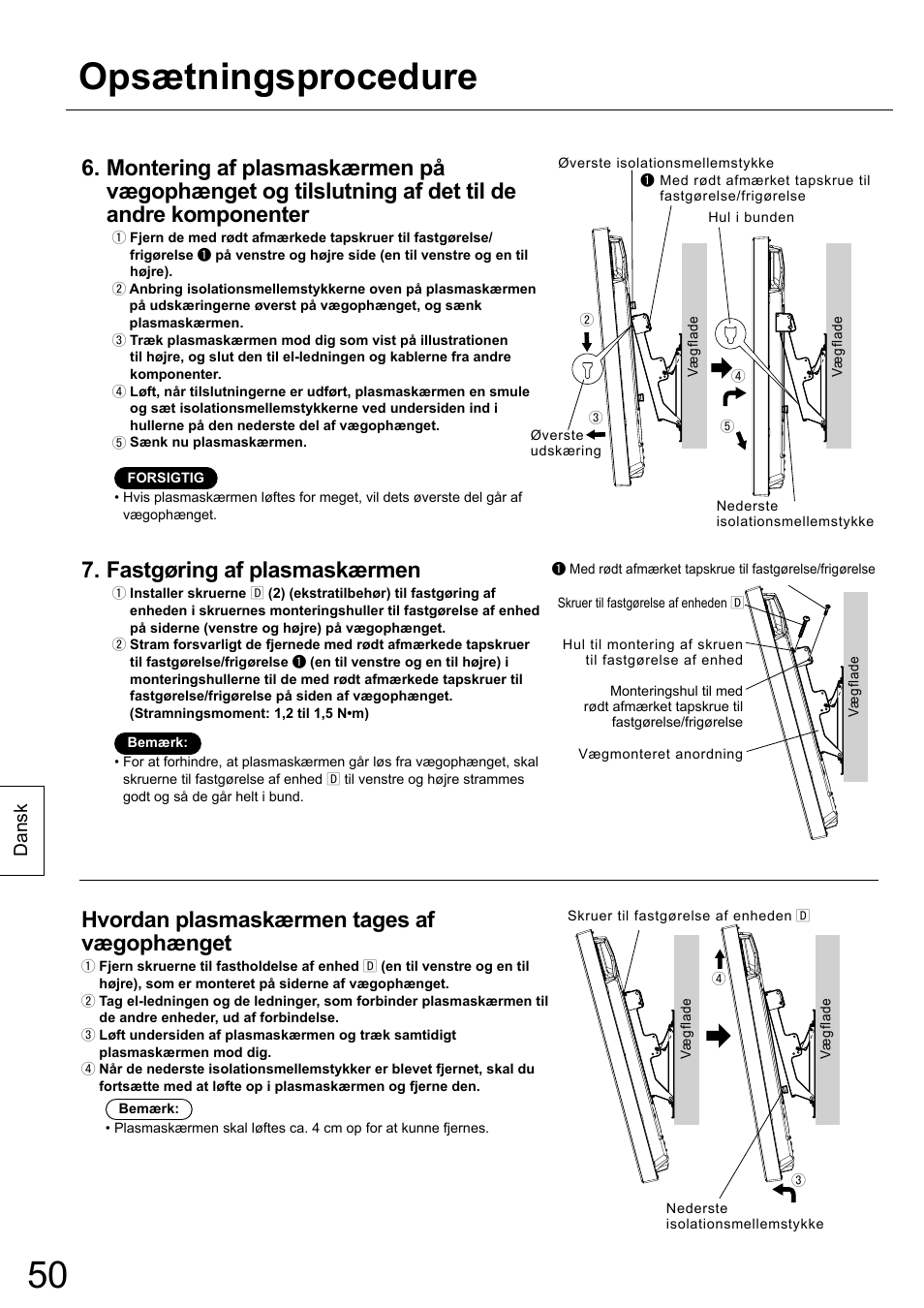 Opsætningsprocedure, Fastgøring af plasmaskærmen, Hvordan plasmaskærmen tages af vægophænget | Dansk | Panasonic TYWK42PR20 User Manual | Page 50 / 72