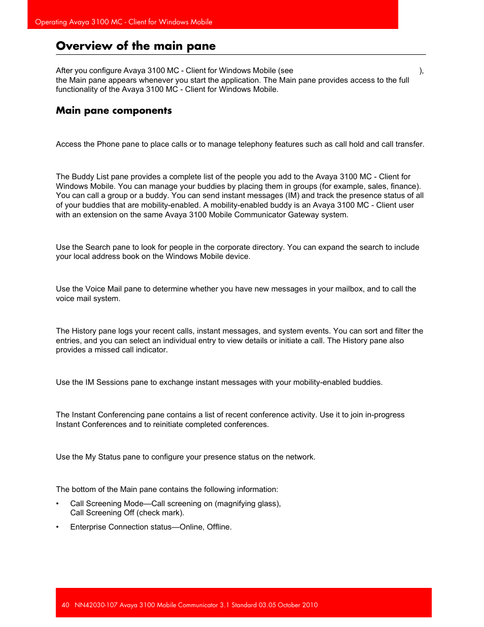 Overview of the main pane, Main pane components | Avaya 3100 User Manual | Page 40 / 84