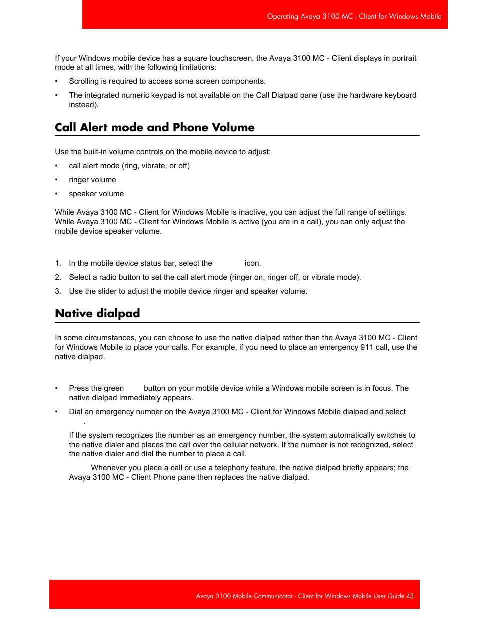 Call alert mode and phone volume, Native dialpad | Avaya 3100 User Manual | Page 43 / 84
