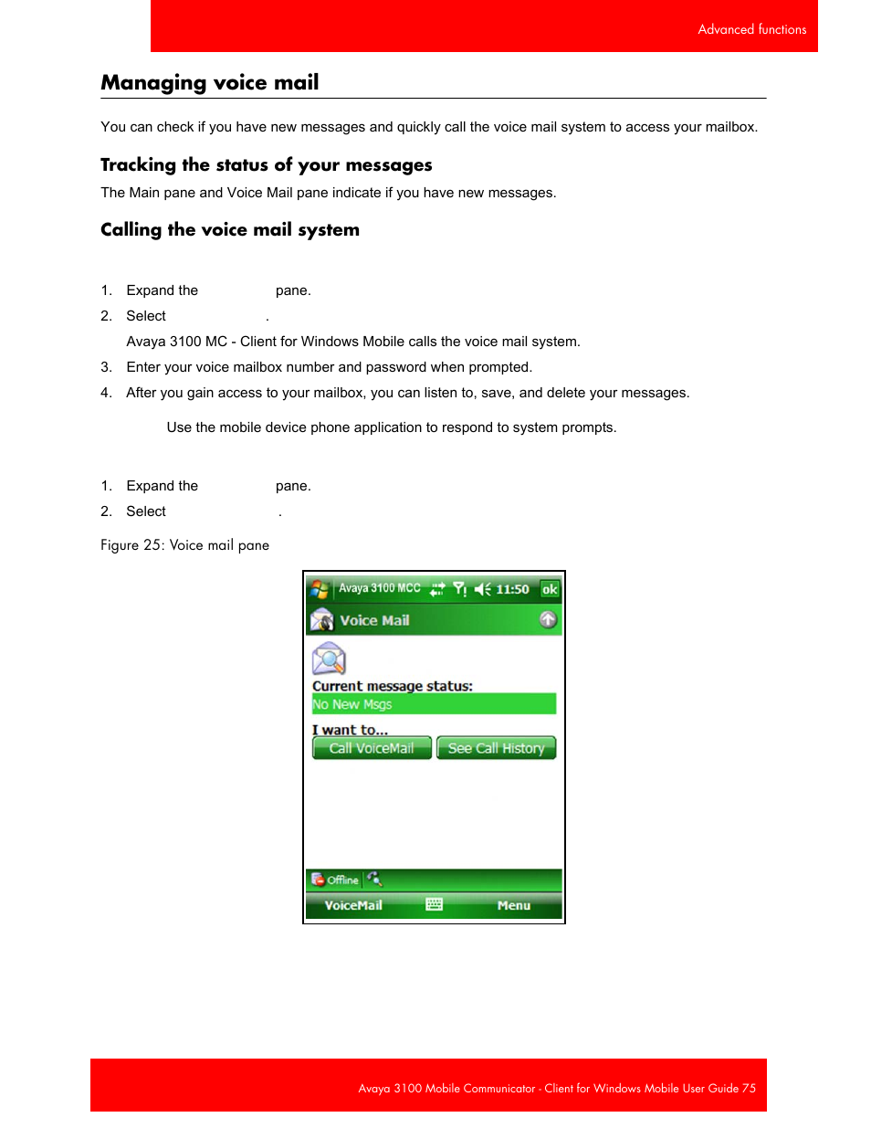 Managing voice mail, Tracking the status of your messages, Calling the voice mail system | Avaya 3100 User Manual | Page 75 / 84