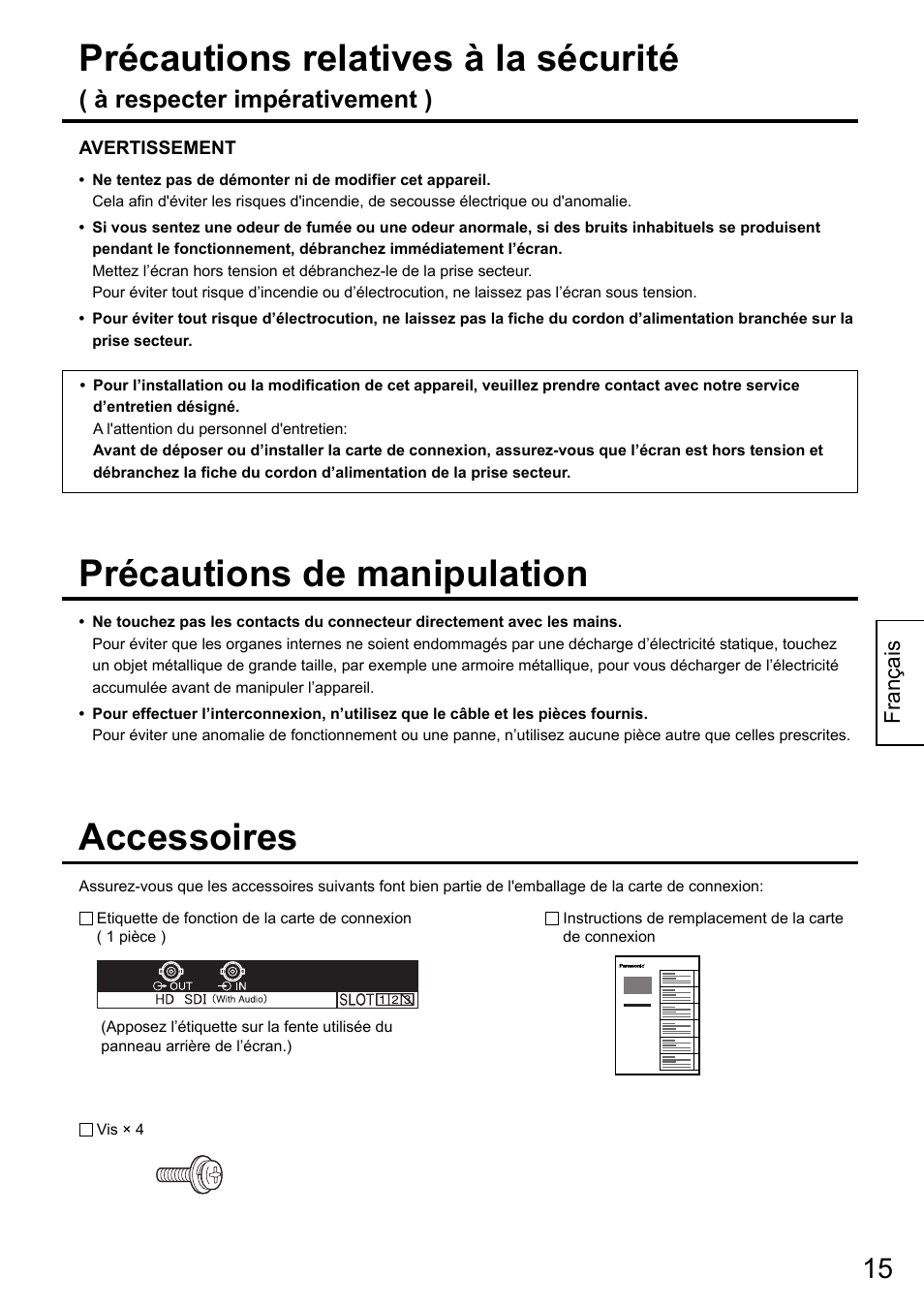 Précautions relatives à la sécurité, Accessoires, Précautions de manipulation | À respecter impérativement ) | Panasonic TYFB10HD User Manual | Page 15 / 32