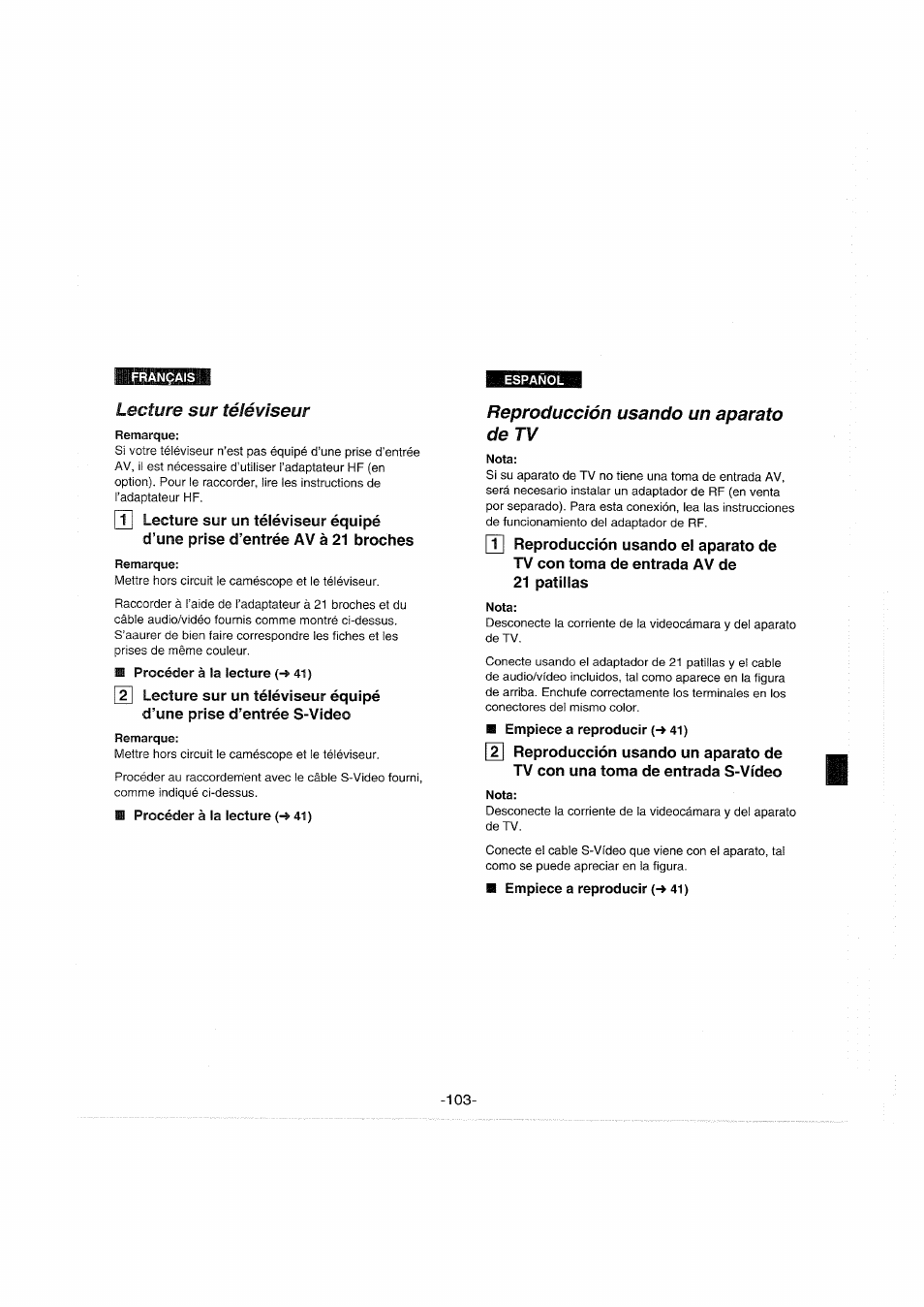 Lecture sur téléviseur, Remarque, Procéder à la lecture (-» 41) | Reproducción usando un aparato de tv, Nota, Empiece a reproducir (-» 41) | Panasonic NVS90E User Manual | Page 103 / 132