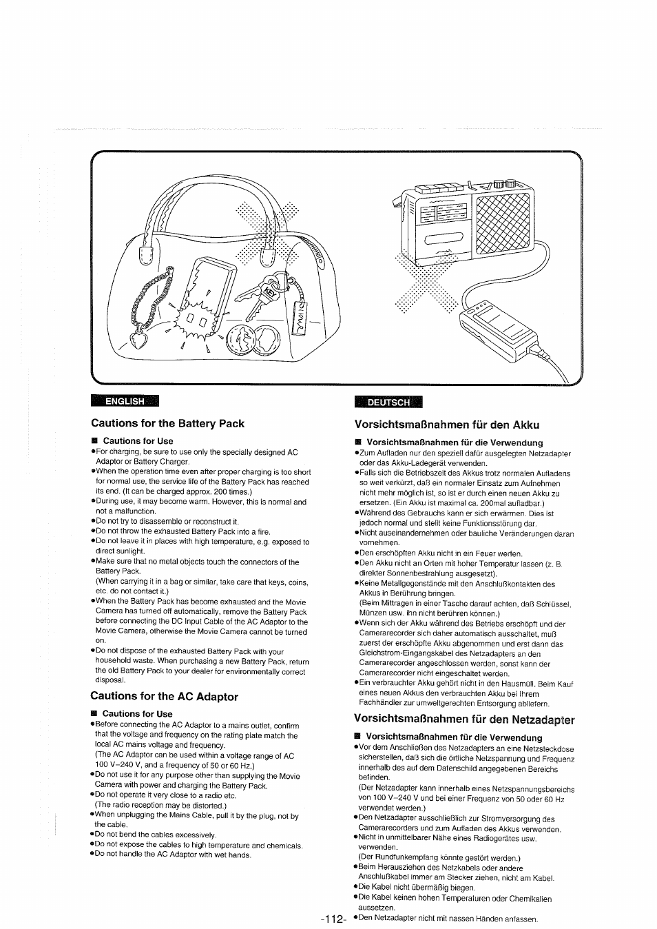 Cautions for the battery pack, Cautions for use, Cautions for the ac adaptor | Vorsichtsmaßnahmen für den akku, Vorsichtsmaßnahmen für die verwendung, Vorsichtsmaßnahmen für den netzadapter | Panasonic NVS90E User Manual | Page 112 / 132