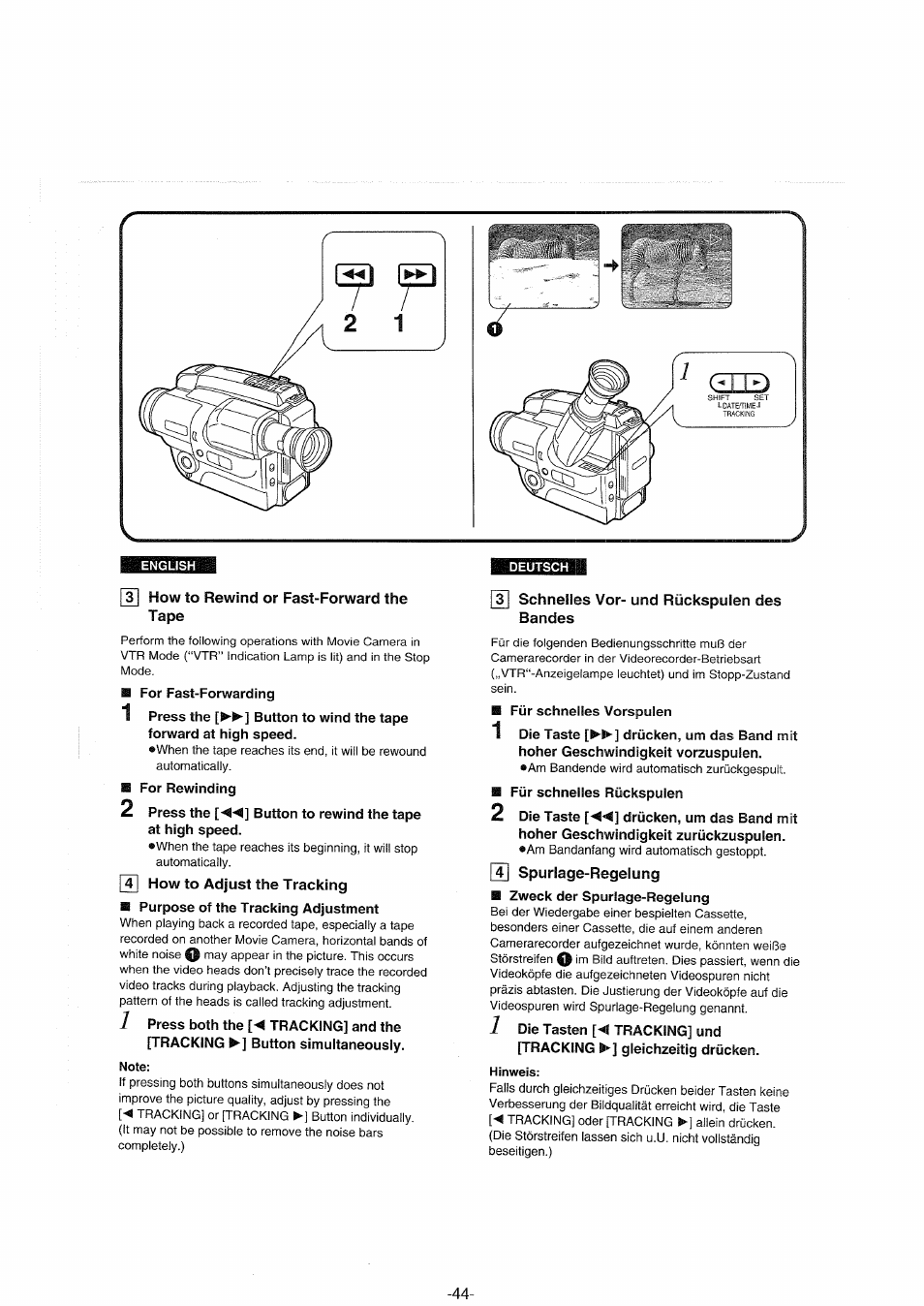 T| how to rewind or fast-forward the, Tape, 4] how to adjust the tracking | Note, 3i schnelles vor- und rückspulen des bandes, T| spurlage-regelung, Hinweis, 3 how to rewind or fast-forward the tape, 4 how to adjust the tracking | Panasonic NVS90E User Manual | Page 44 / 132