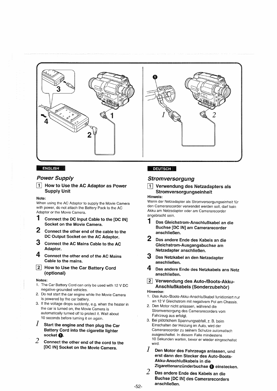 Deutsch, Power supply, T| how to use the ac adaptor as power supply unit | How to use the car battery cord (optional), Stromversorgung, Power supply [t | Panasonic NVS90E User Manual | Page 52 / 132