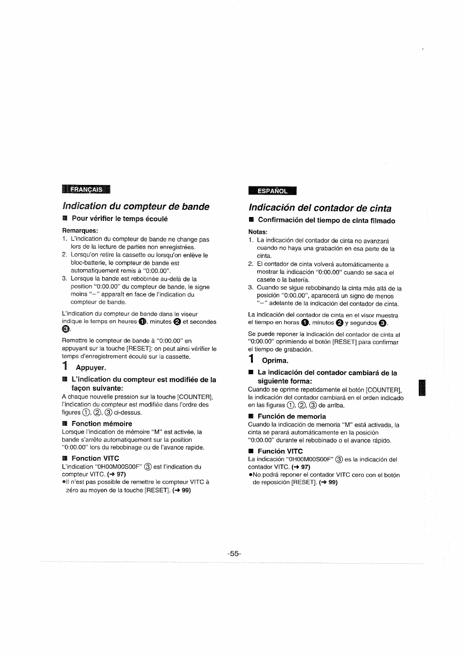 Indication du compteur de bande, Pour vérifier le temps écoulé remarques, 1 appuyer | Fonction mémoire, Fonction vitc, Indicación del contador de cinta, Confirmación de! tiempo de cinta filmado notas, Oprima, Función de memoria, Función vitc | Panasonic NVS90E User Manual | Page 55 / 132