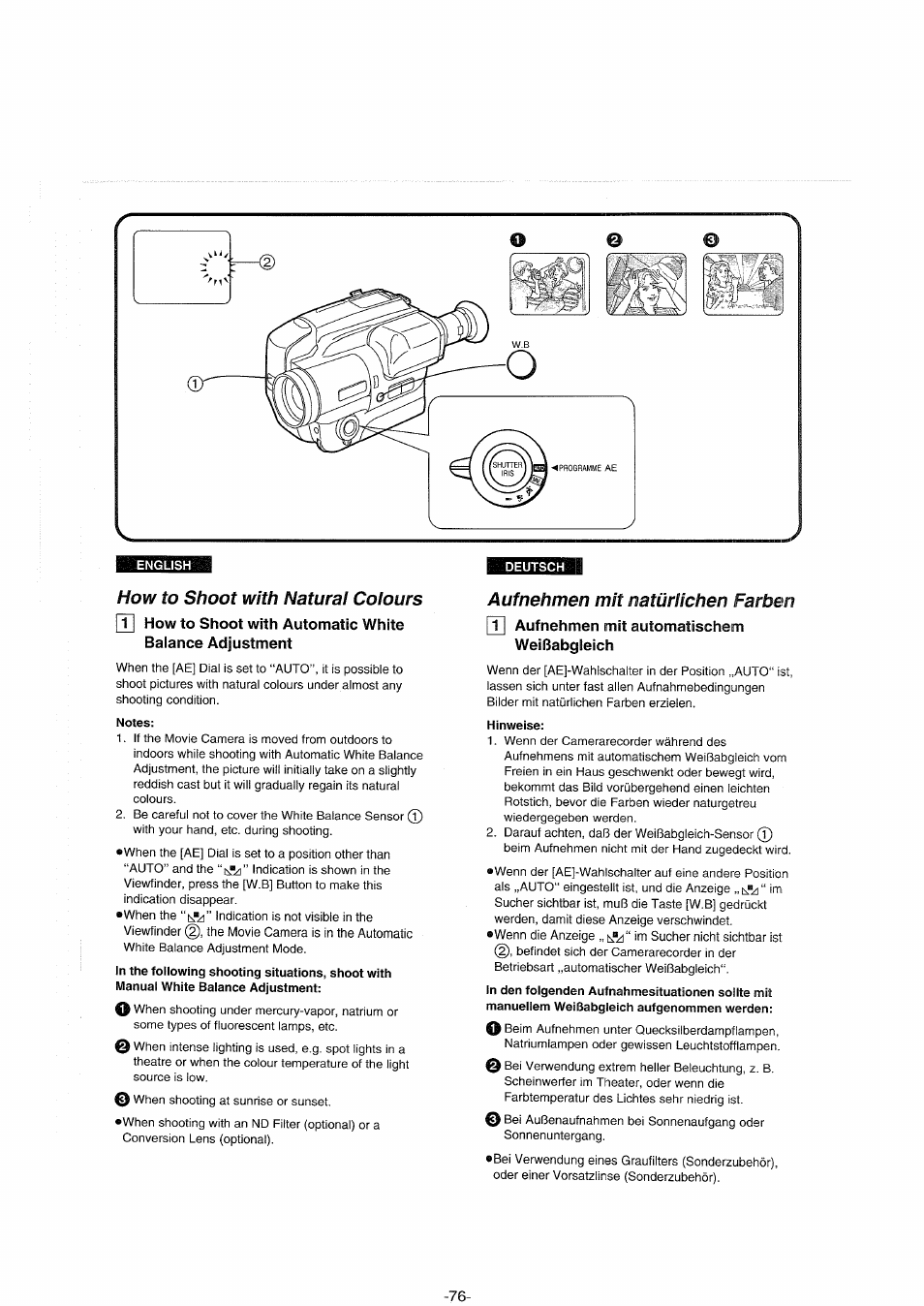 How to shoot with natural colours, Notes, Aufnehmen mit natürlichen farben | T| aufnehmen mit automatischem weißabgleich, Hinweise, In den folgenden aufnahmesituationen sollte mit | Panasonic NVS90E User Manual | Page 76 / 132