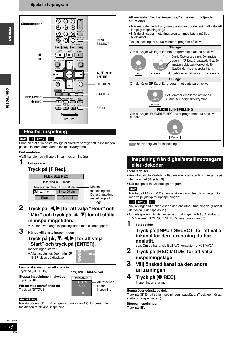 Tryck på [f rec, Tryck på [rec mode] för att välja inspelningsläge, Välj önskad kanal på den andra utrustningen | Tryck på [ * rec, Flexibel inspelning | Panasonic DMRES20 User Manual | Page 108 / 156