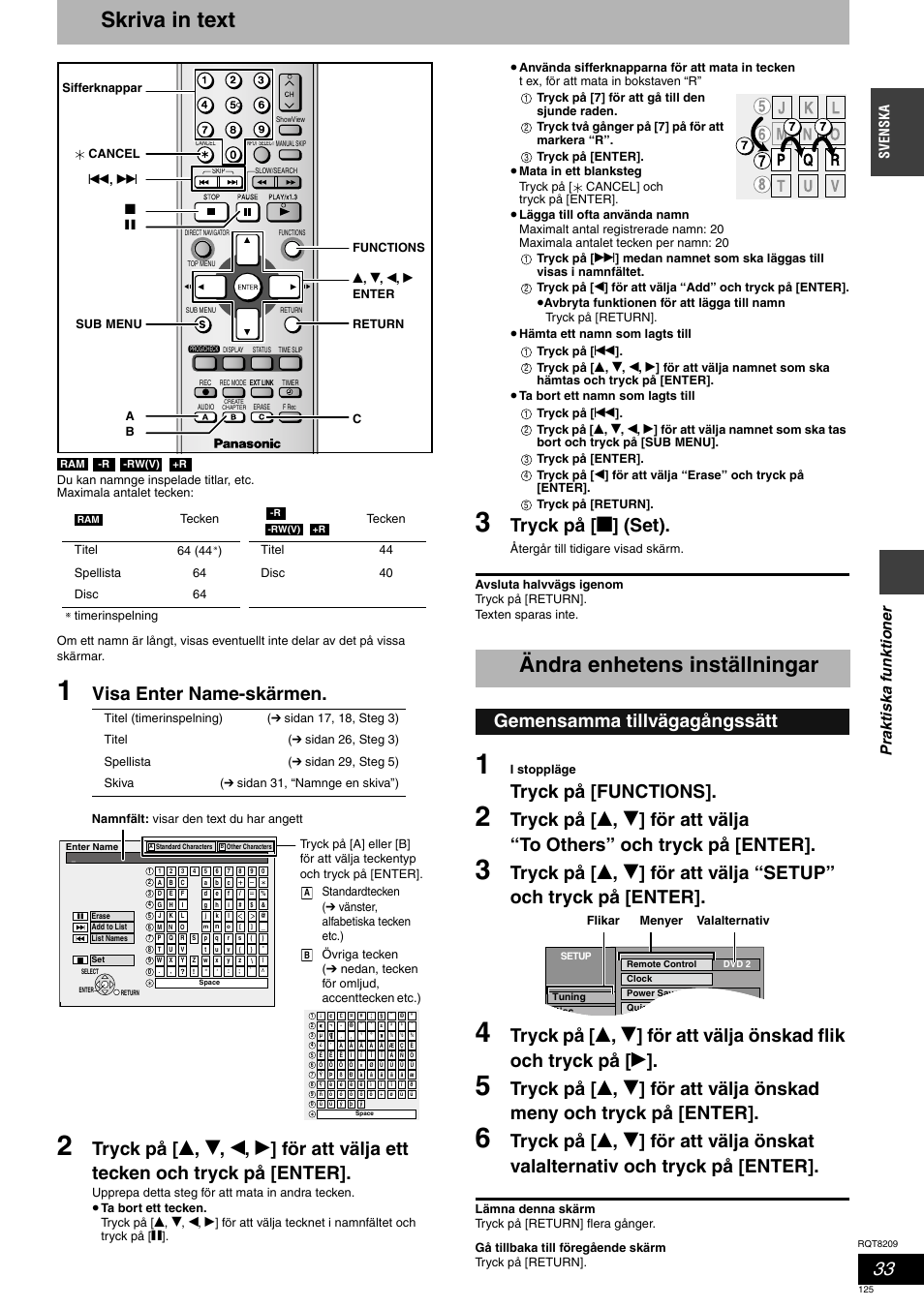 Skriva in text, Ändra enhetens inställningar, Visa enter name-skärmen | Tryck på [ g ] (set), Tryck på [functions, Gemensamma tillvägagångssätt, Prak ti sk a fu nkt io n er, Svenska | Panasonic DMRES20 User Manual | Page 125 / 156