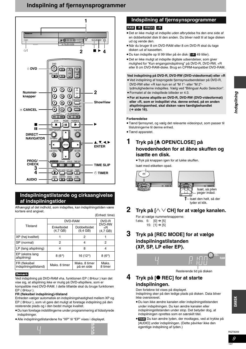 Indspilning af fjernsynsprogrammer, Tryk på [ 1 2 ch] for at vælge kanalen, Tryk på [ * rec] for at starte indspilningen | Panasonic DMRES20 User Manual | Page 147 / 156