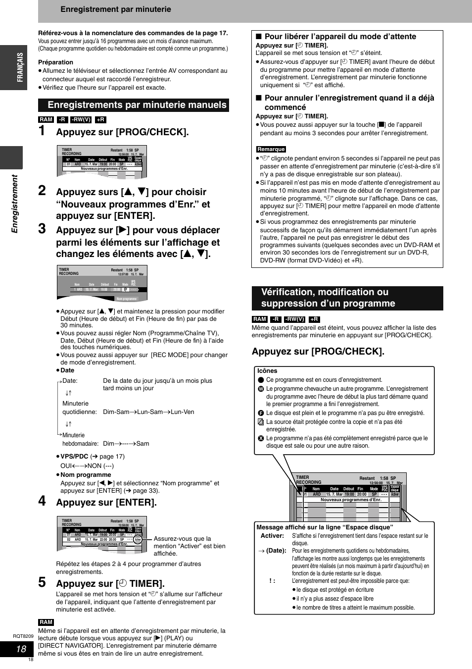 Appuyez sur [prog/check, Appuyez sur [enter, Appuyez sur [ z timer | En registrement, Enregistrement par minuterie, Pour libérer l’appareil du mode d’attente | Panasonic DMRES20 User Manual | Page 18 / 156