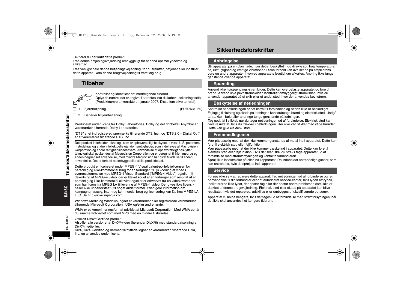 Kære kunde, Tilbehør, Sikkerhedsforskrifter | Panasonic DVDS33 User Manual | Page 72 / 80