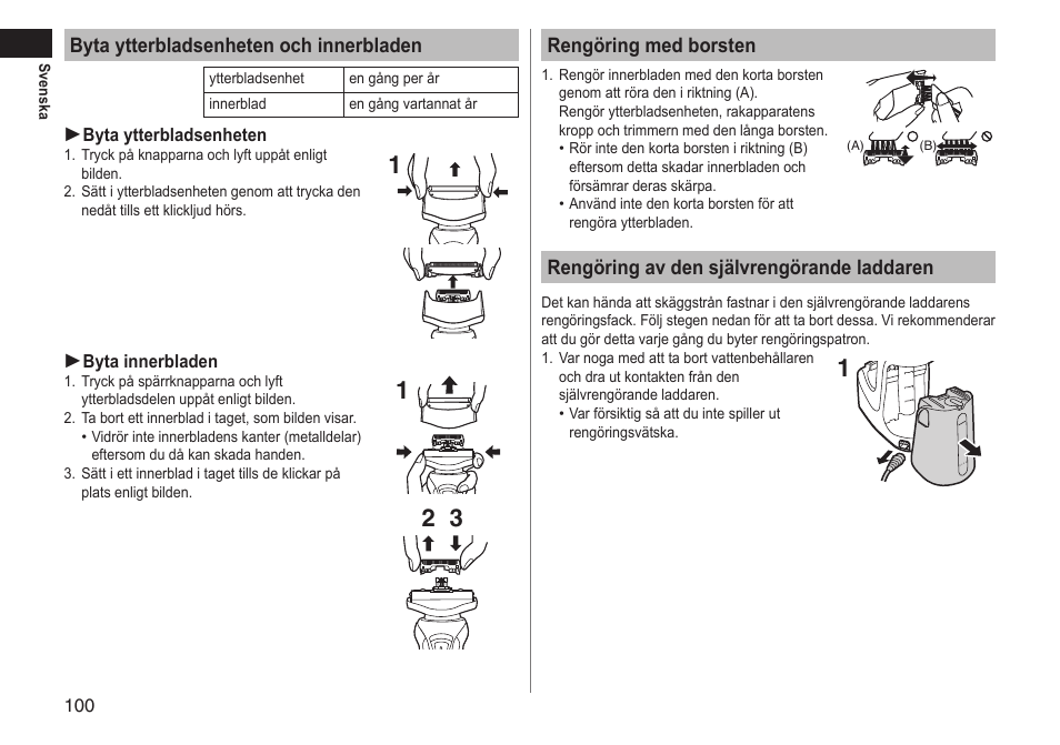 Byta ytterbladsenheten och innerbladen, Rengöring med borsten, Rengöring av den självrengörande laddaren | Panasonic ESRT81 User Manual | Page 100 / 184