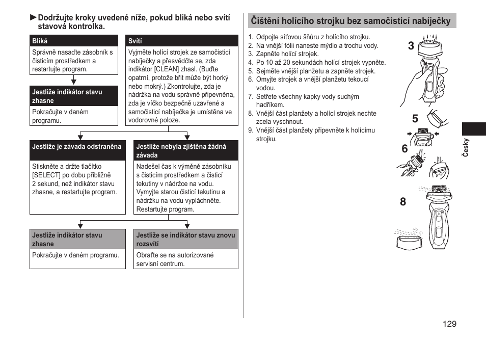 Čištění holícího strojku bez samočisticí nabíječky | Panasonic ESRT81 User Manual | Page 129 / 184