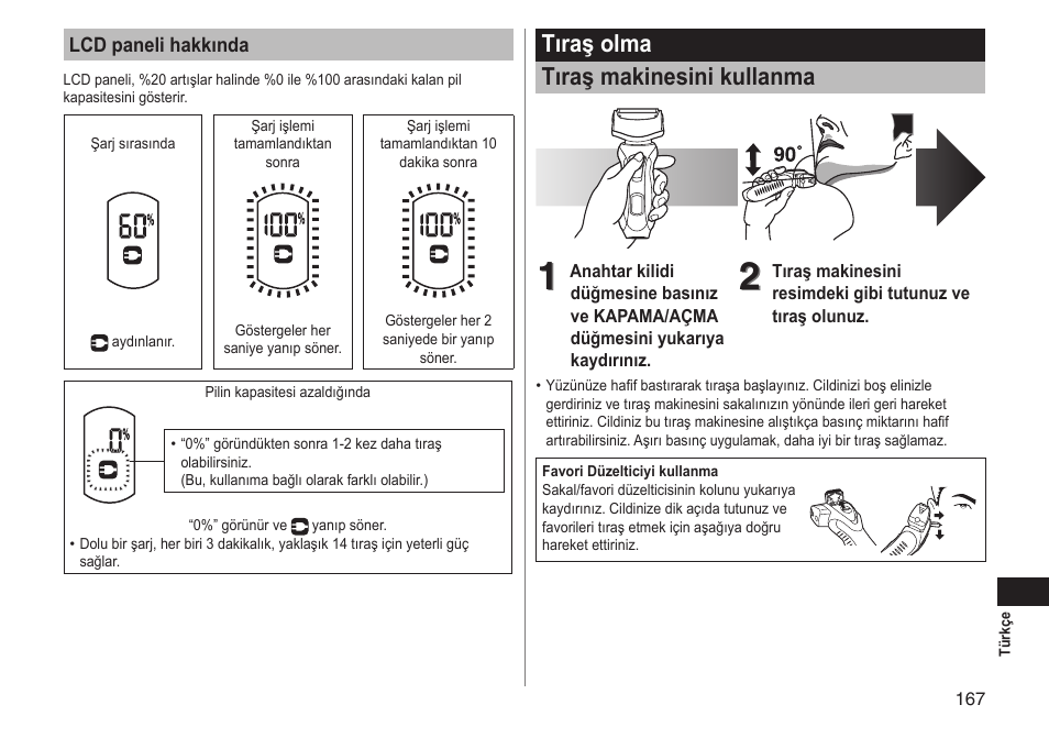 Tıraş olma tıraş makinesini kullanma | Panasonic ESRT81 User Manual | Page 167 / 184