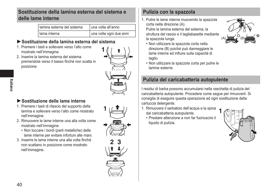 Pulizia con la spazzola, Pulizia del caricabatteria autopulente | Panasonic ESRT81 User Manual | Page 40 / 184