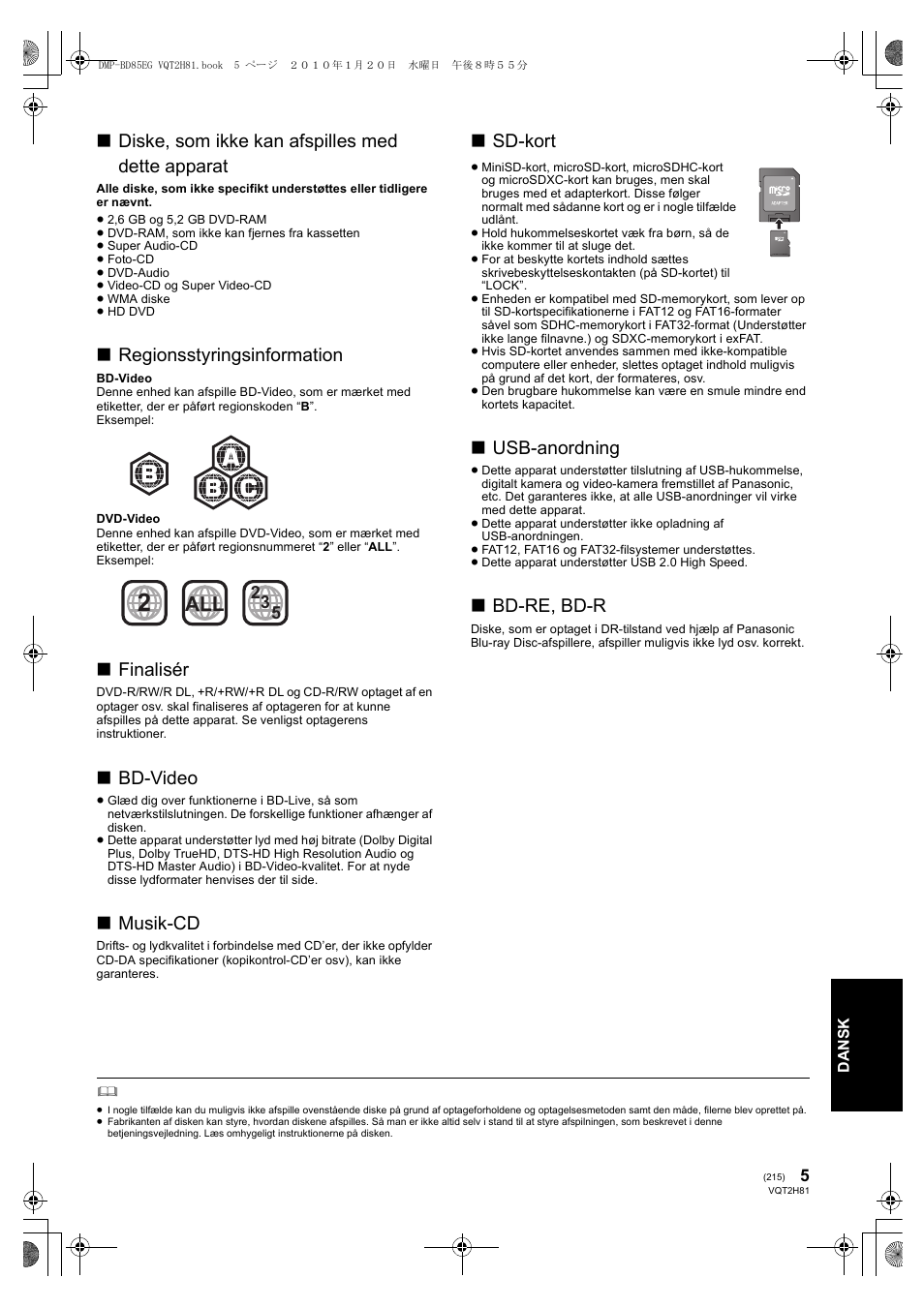 Diske, som ikke kan afspilles med dette apparat, Regionsstyringsinformation, Finalisér | Bd-video, Musik-cd, Sd-kort, Usb-anordning, Bd-re, bd-r | Panasonic DMPBD85 User Manual | Page 215 / 228