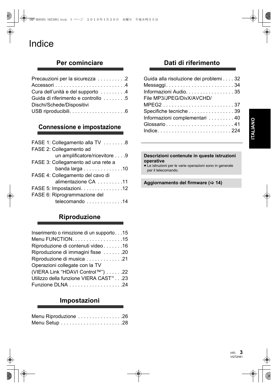 Indice, Per cominciare, Connessione e impostazione | Riproduzione, Impostazioni, Dati di riferimento | Panasonic DMPBD85 User Manual | Page 45 / 228