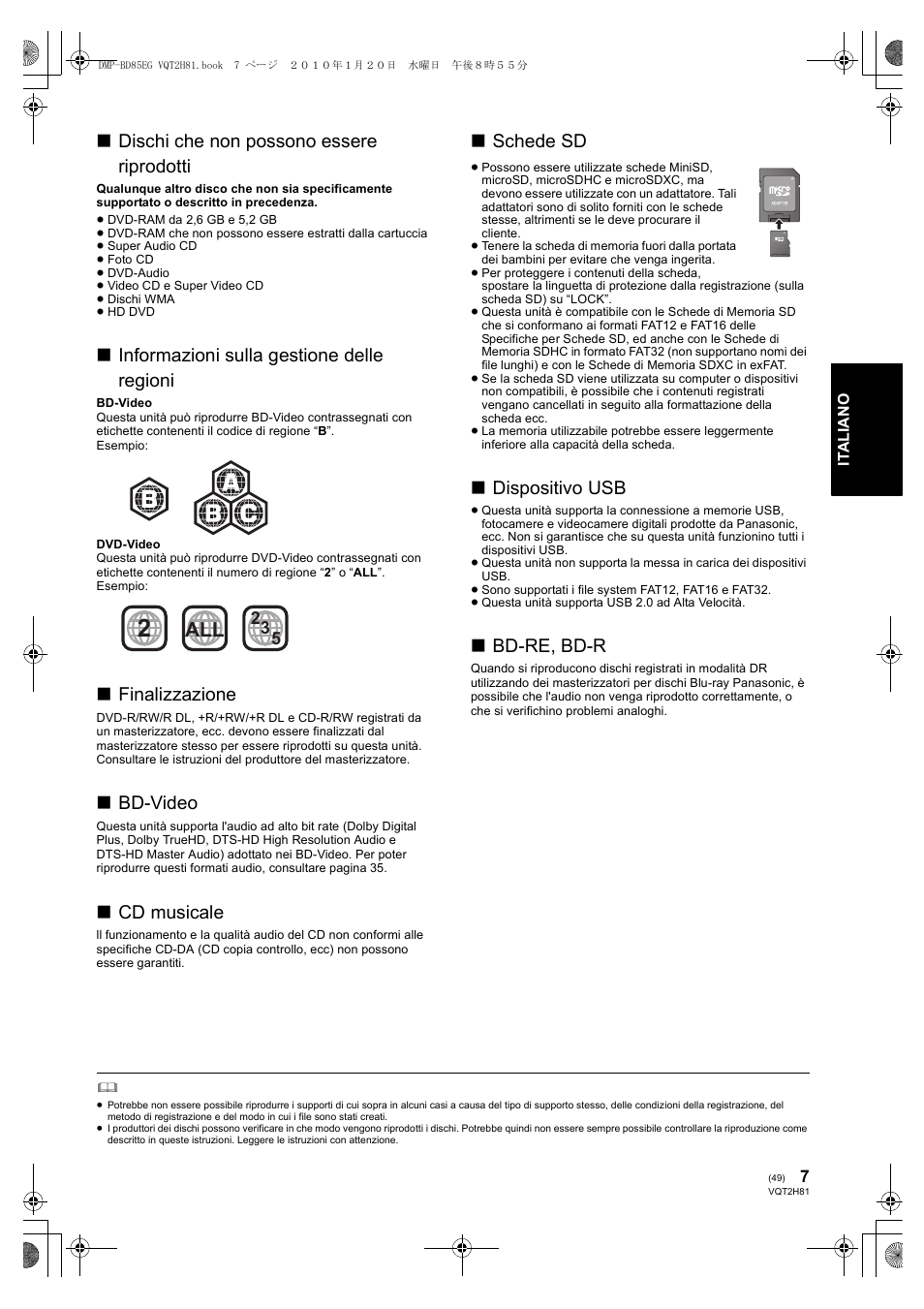 Dischi che non possono essere riprodotti, Informazioni sulla gestione delle regioni, Finalizzazione | Bd-video, Cd musicale, Schede sd, Dispositivo usb, Bd-re, bd-r | Panasonic DMPBD85 User Manual | Page 49 / 228