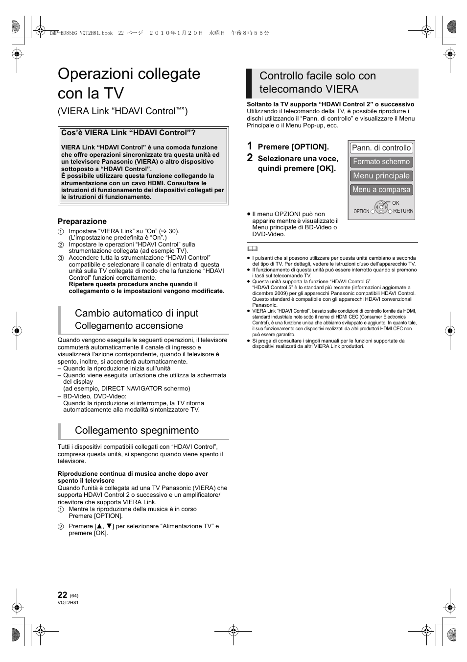 Operazioni collegate con la tv, Controllo facile solo con telecomando viera, Cambio automatico di input | Collegamento spegnimento, Viera link “hdavi control, Collegamento accensione | Panasonic DMPBD85 User Manual | Page 64 / 228