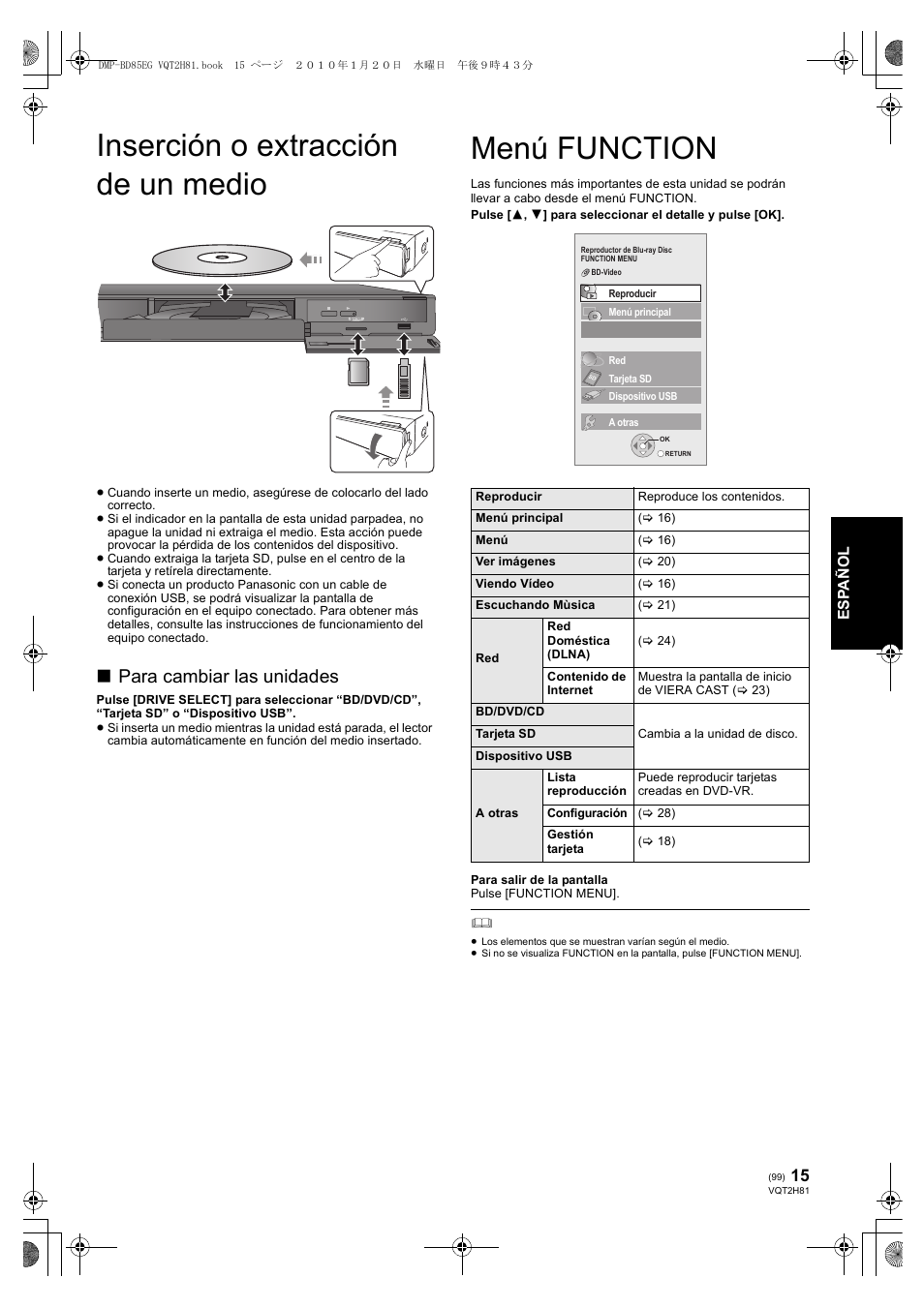 Inserción o extracción de un medio, Menú function, Para cambiar las unidades | Panasonic DMPBD85 User Manual | Page 99 / 228