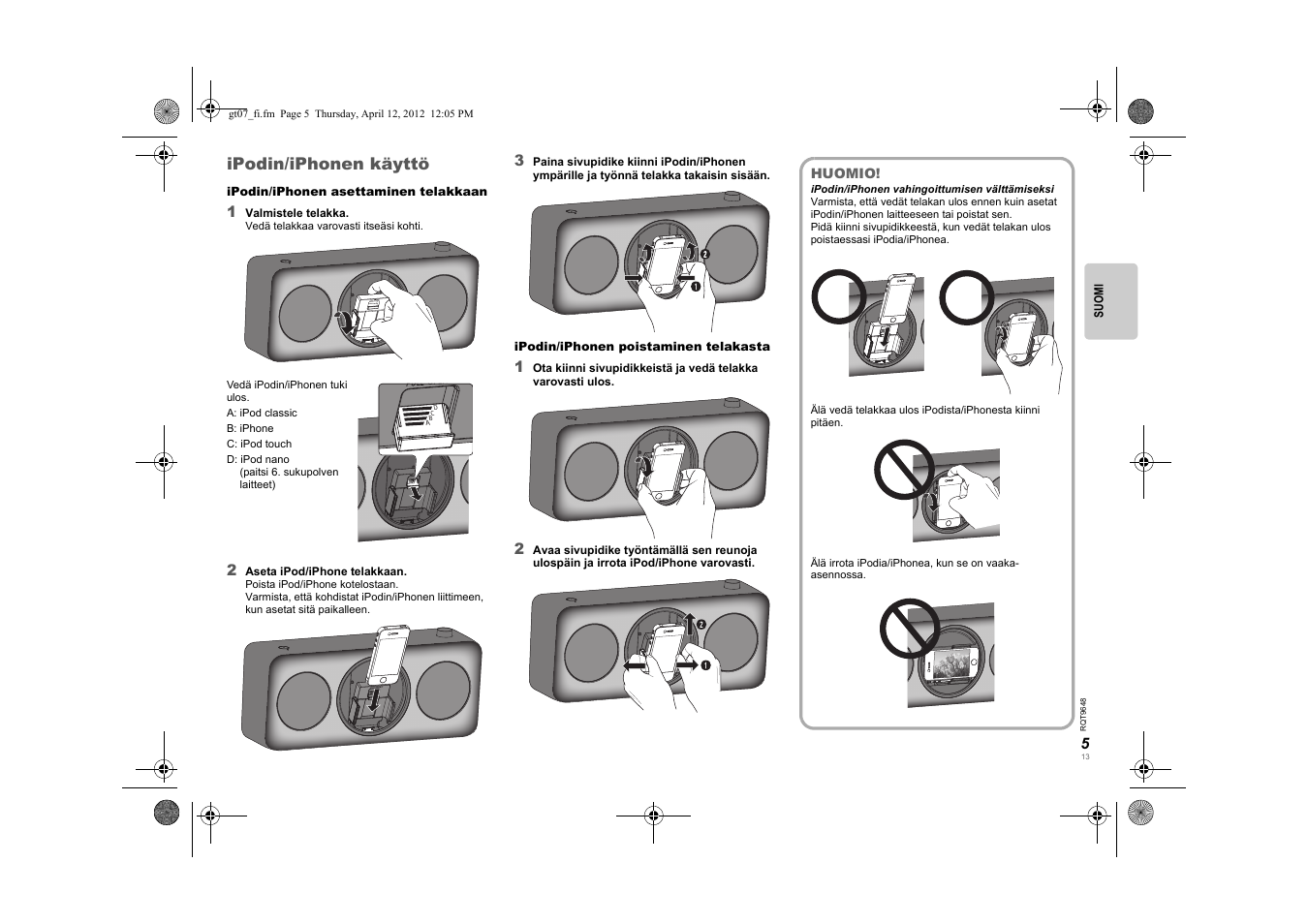 Ipodin/iphonen käyttö | Panasonic SCGT07E User Manual | Page 13 / 36