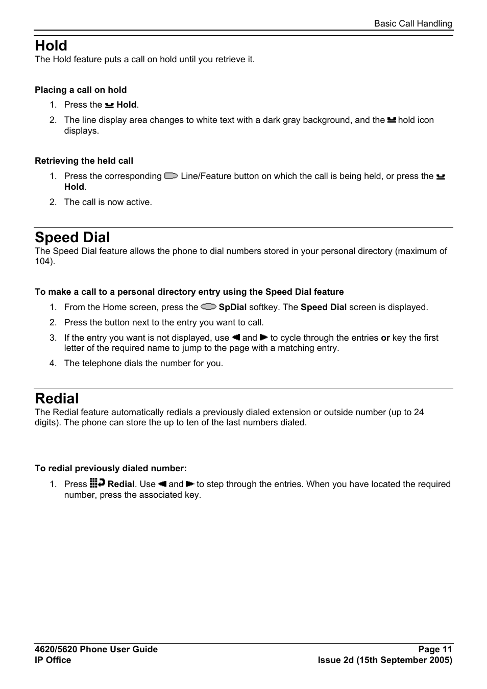 Hold, Speed dial, Redial | Avaya 5620 User Manual | Page 11 / 44