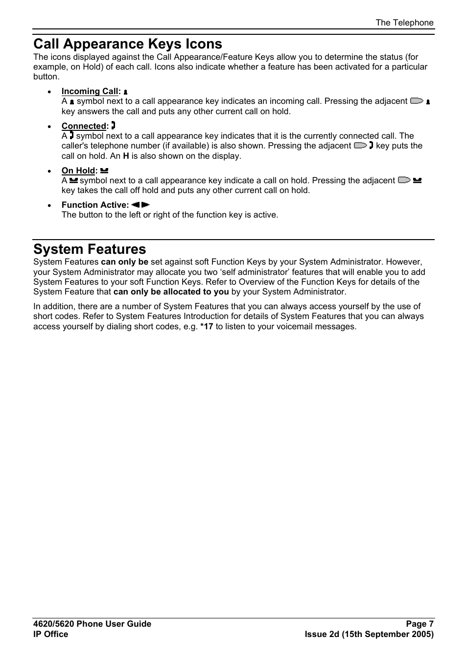 Call appearance keys icons, System features, The telephone | Avaya 5620 User Manual | Page 7 / 44