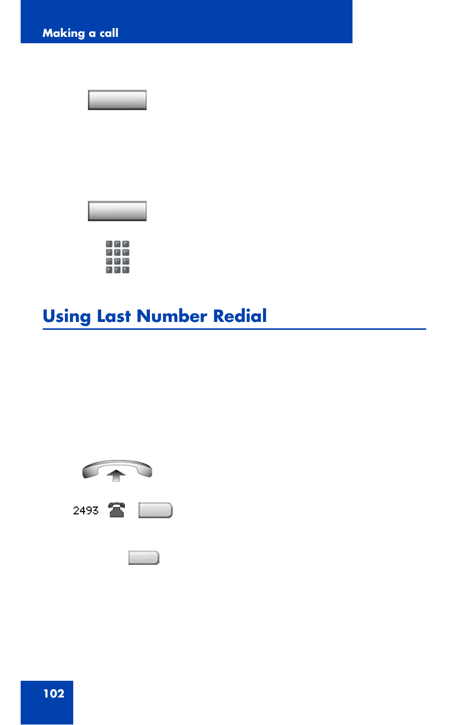 Using last number redial | Avaya 1120E User Manual | Page 102 / 214