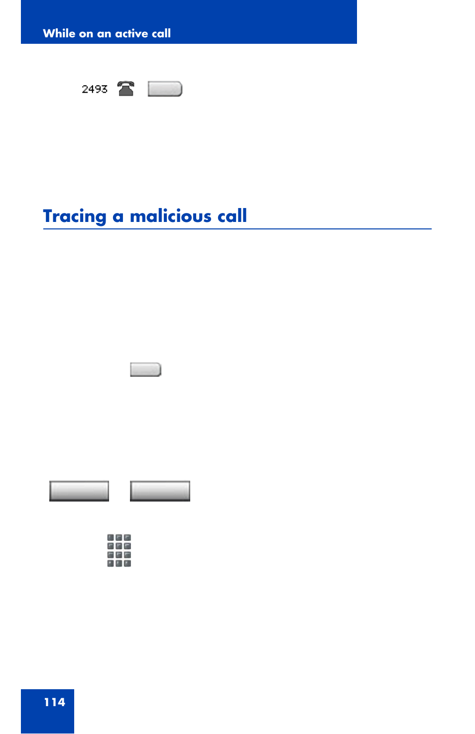 Tracing a malicious call | Avaya 1120E User Manual | Page 114 / 214